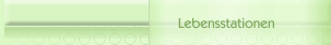 Lebensstationen
